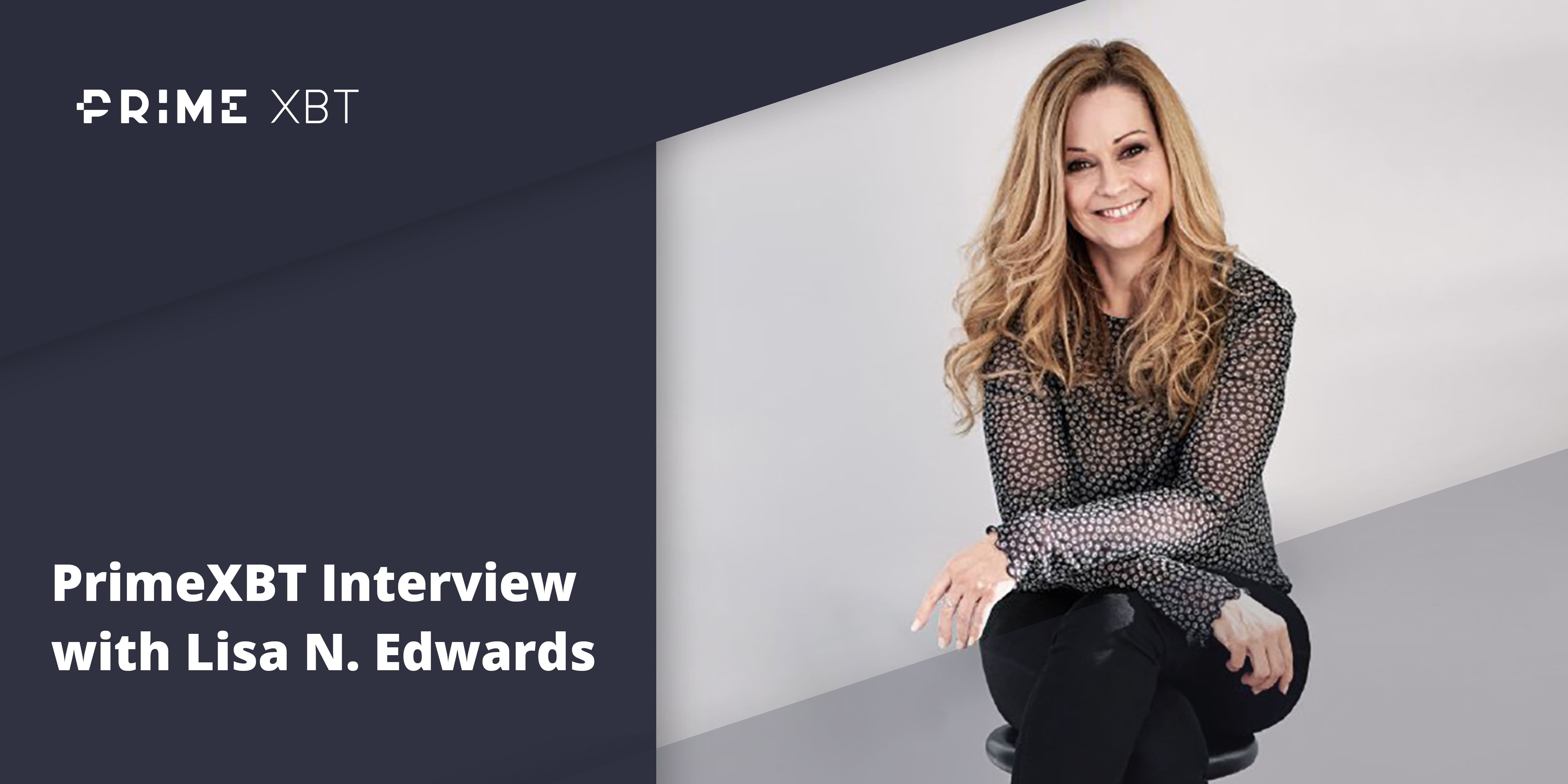 Lisa N. Edwards On The Importance of Money Management, Bitcoin Targets, and Covesting Lisa N. Edwards On The Importance of Money Management, Bitcoin Targets, and Covesting - blog primexbt 20.08 1