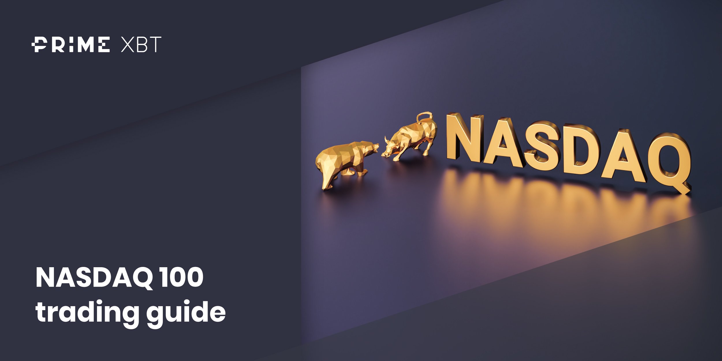 How to Trade NASDAQ 100 - Blog app  nasdaq 100