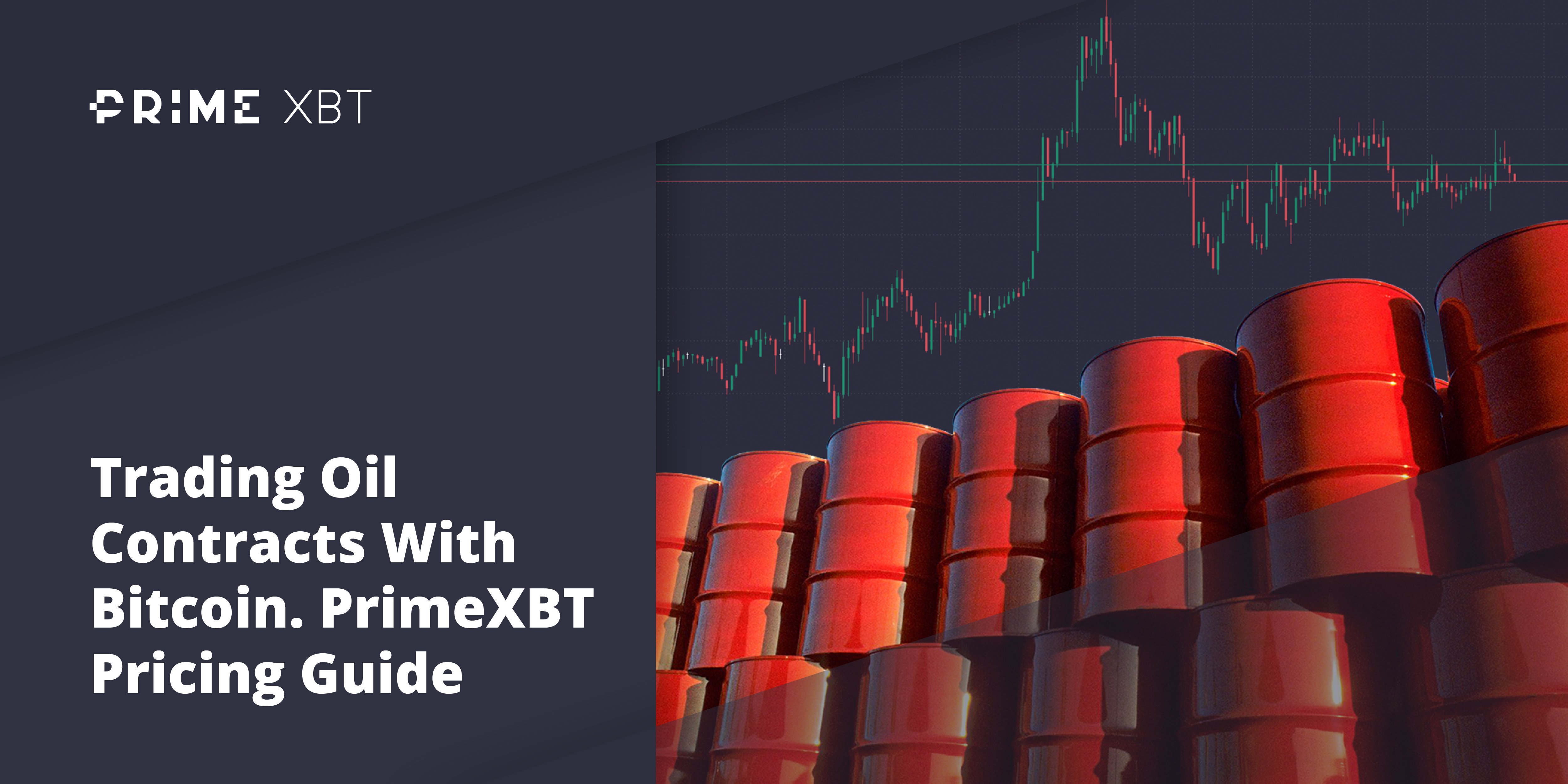 Trading Oil Contacts With Bitcoin: PrimeXBT Pricing Guide - 2020 04 23 18.12.11