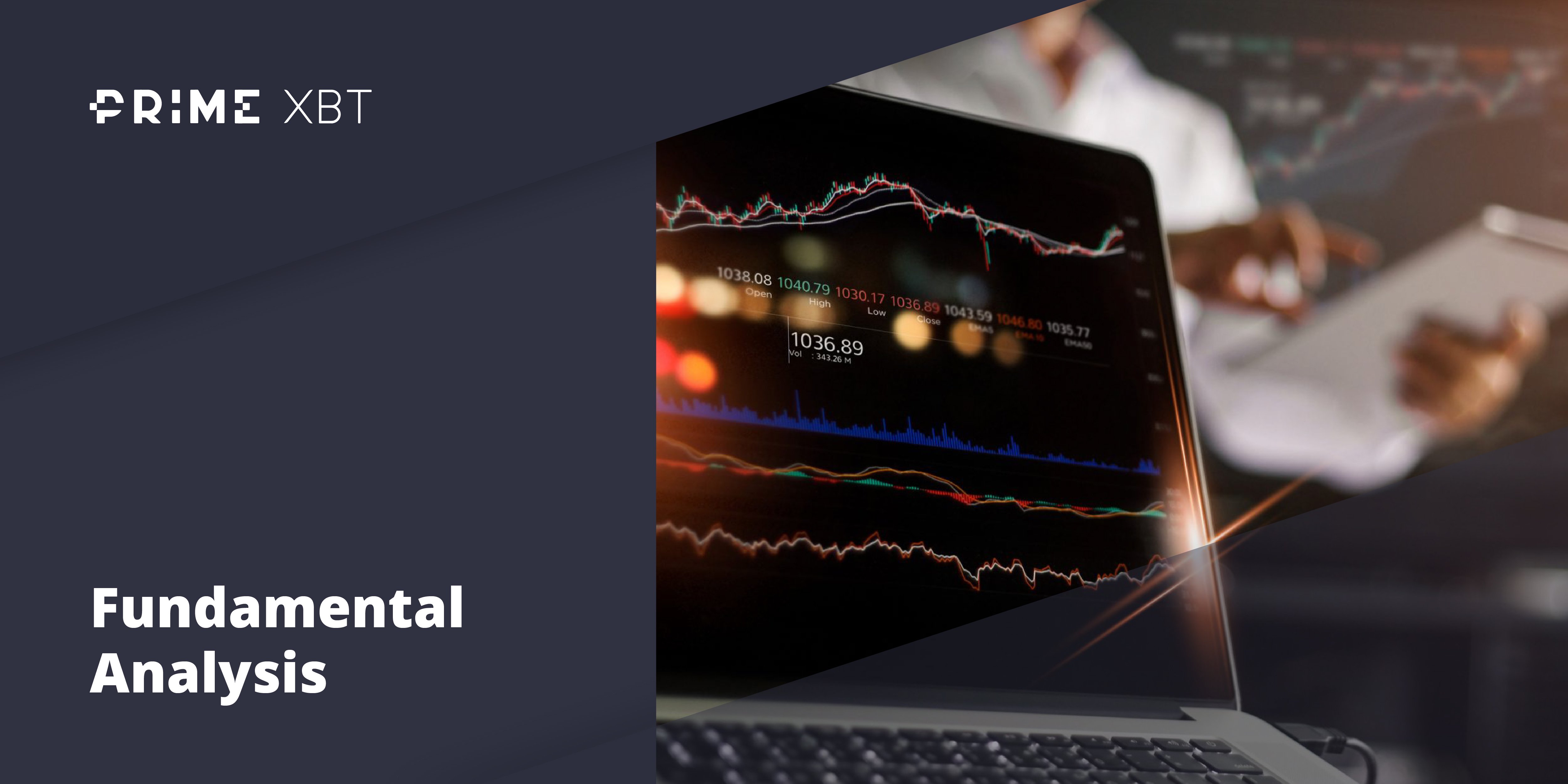 Fundamental Analysis Explained: A Trader’s Tools For Profitability - analysis