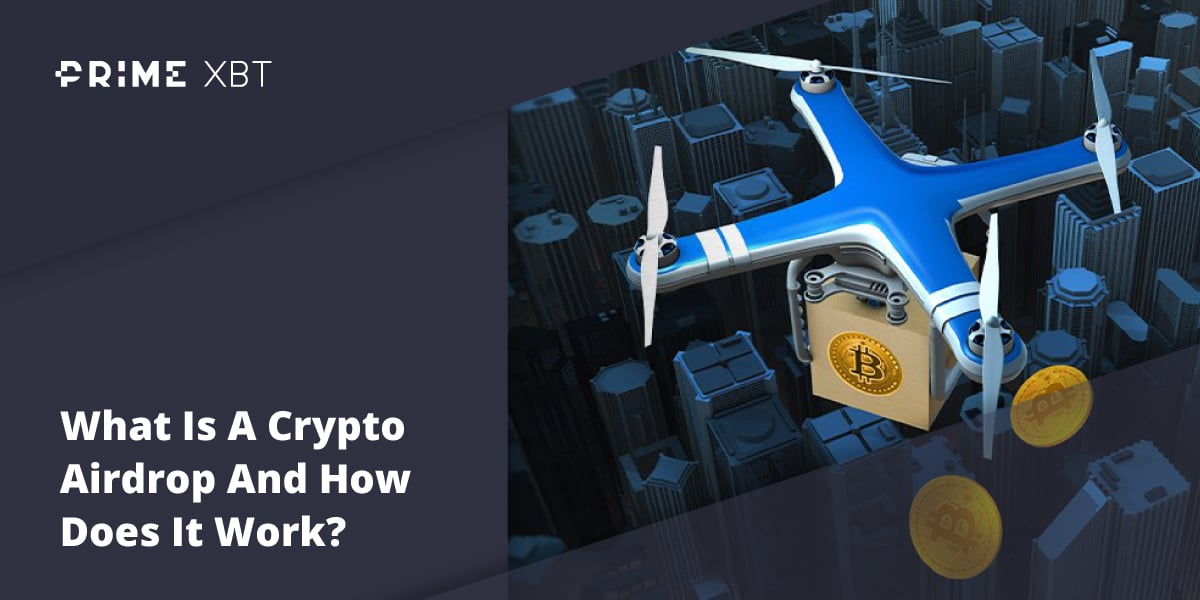 What Is a Crypto Airdrop?