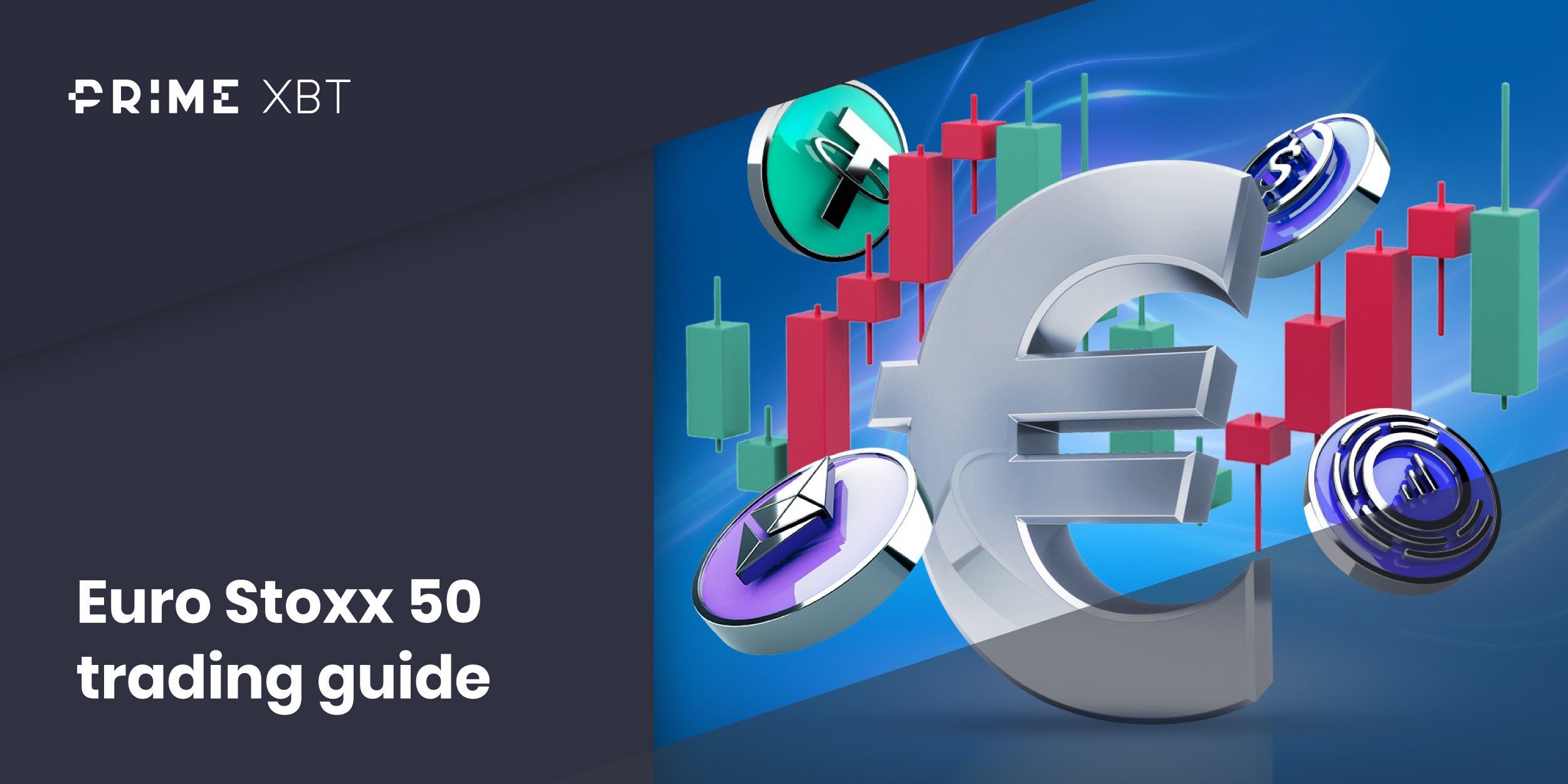 How to trade EURO STOXX 50? - Blog app  Euro Stoxx 50