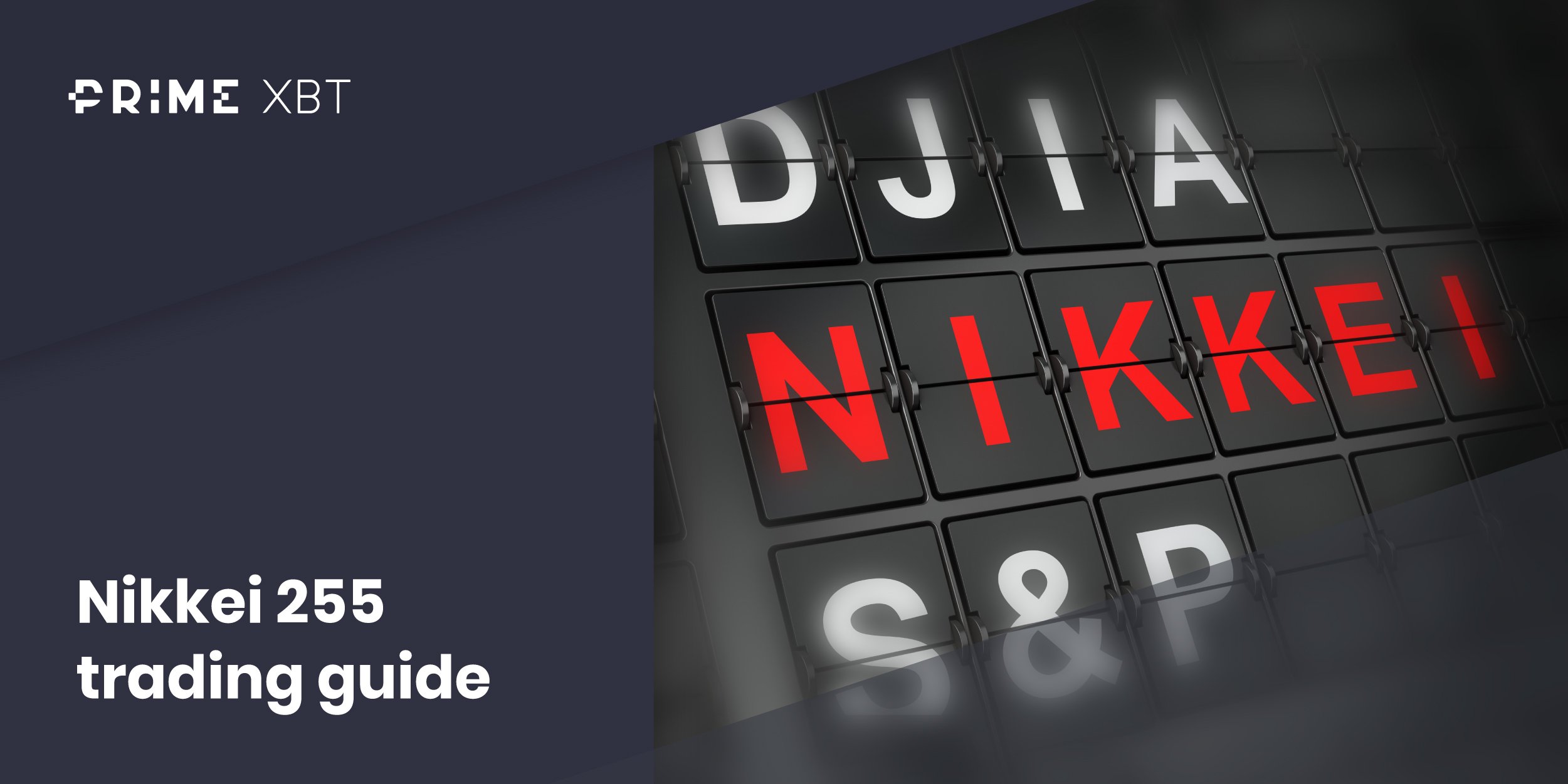 How to trade Nikkei 225? - Blog app  Nikkei 255
