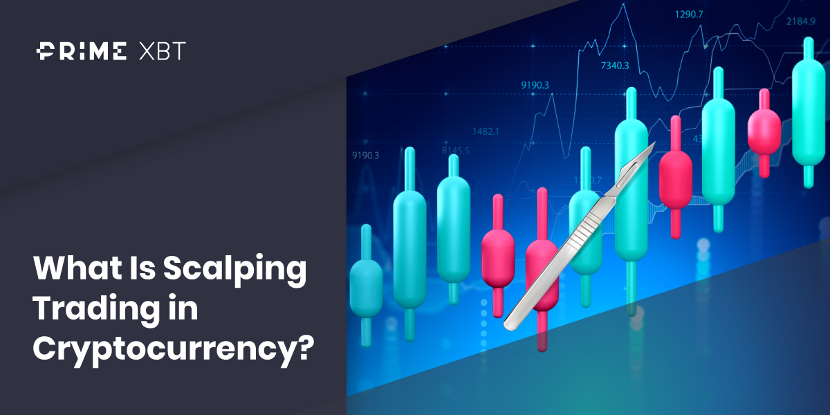 What Is Scalping Trading in Cryptocurrency? - 242