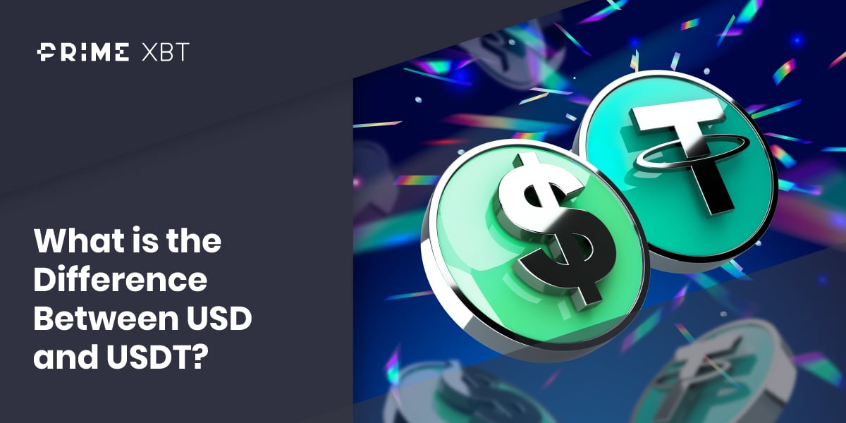 USD and USDT: What is the Difference? - 248
