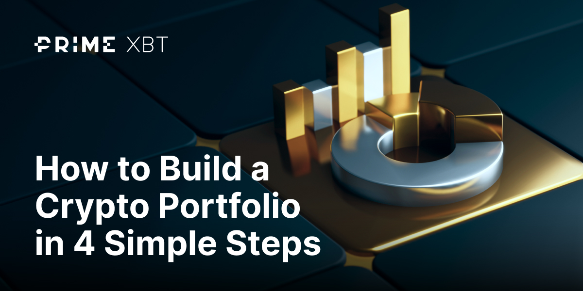 How to build a Crypto portfolio in 4 simple steps - blog 333 1200x600