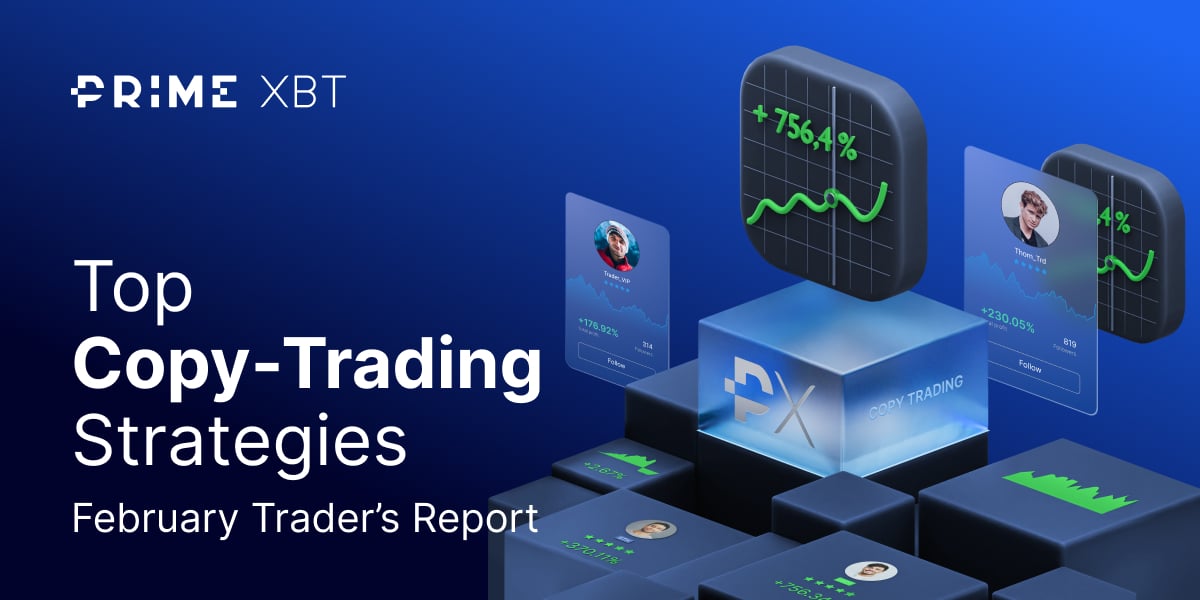 PrimeXBT February 2024 Copy Trading Report: highlighting a “special” 3,600 ROI trader - 1200x600 01