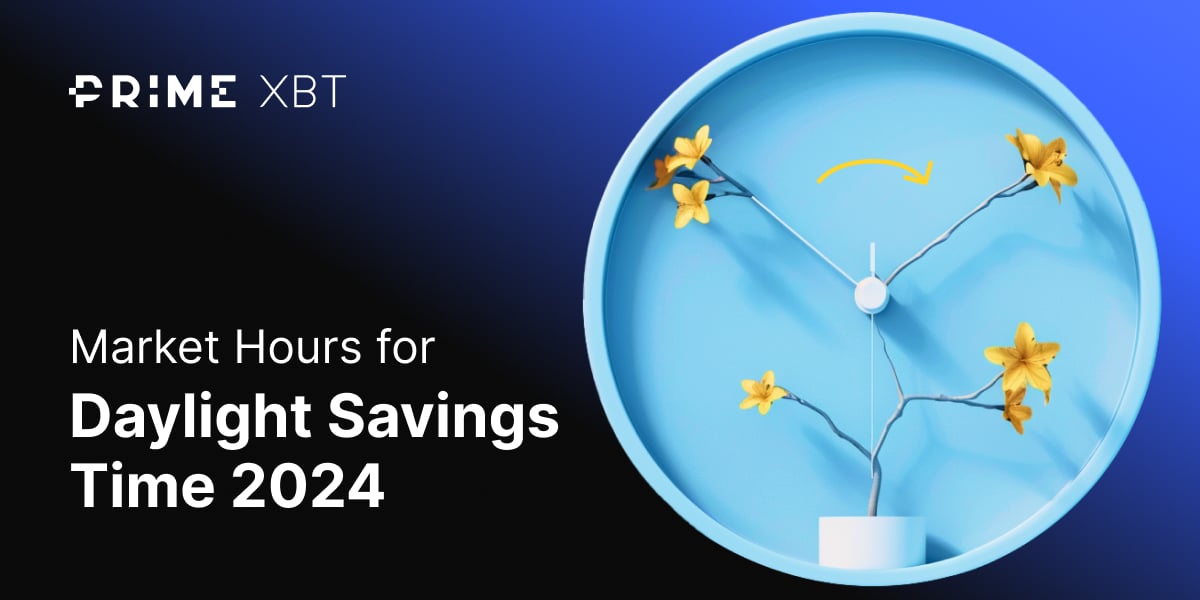 Market hours for EU Daylight Savings Time 2024 - F 27 03 24 1 EN
