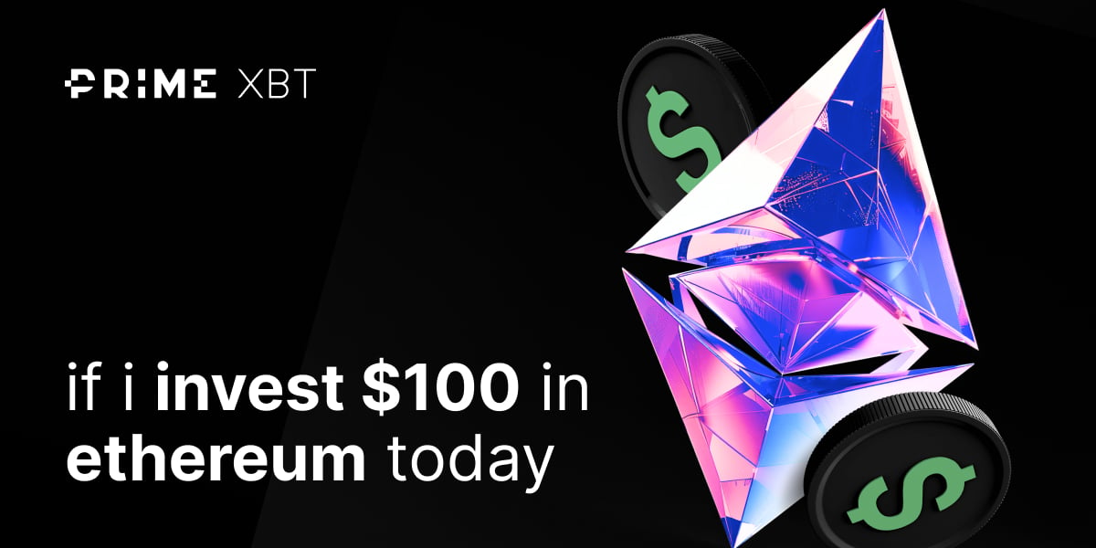 If you invest $100 in Ethereum today - blog 345 1200x600 2