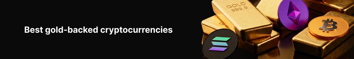 New on PrimeXBT: Smarter tools, stronger VIP benefits, and fresh market insights - Best gold backed cryptocurrencies 1200x200